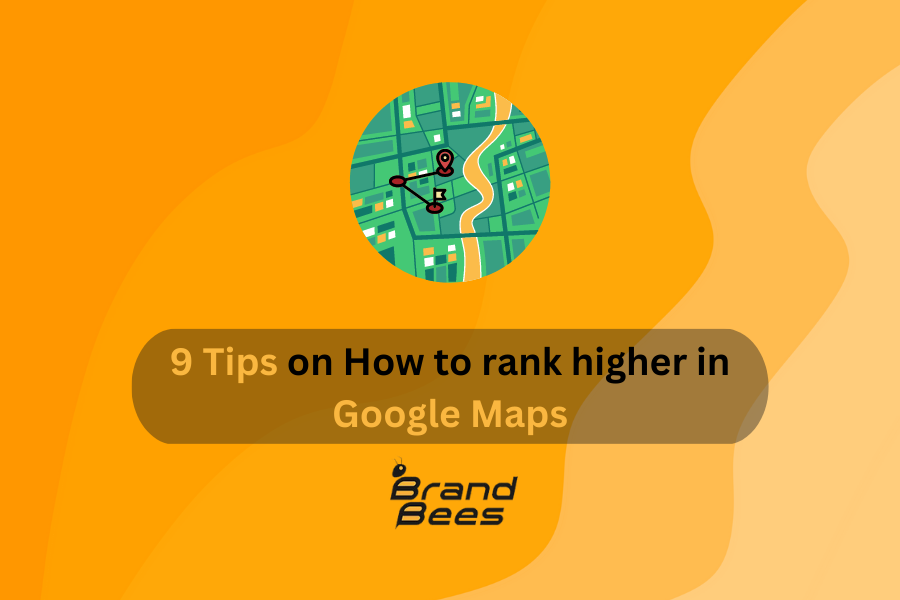 9 Tips on How to rank higher in Google Maps 9 Tips on How to rank higher in Google Maps