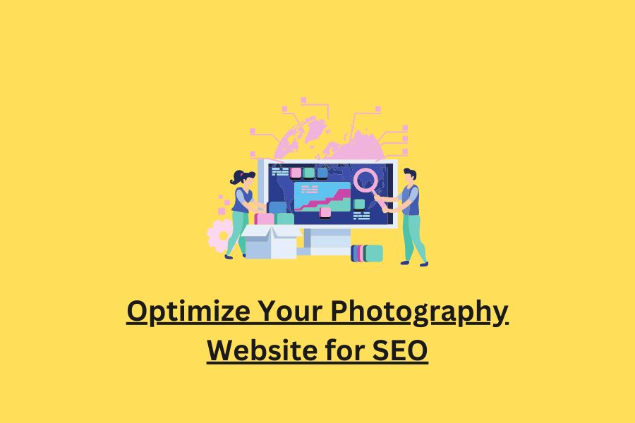Optimize Your Photography Website for SEO